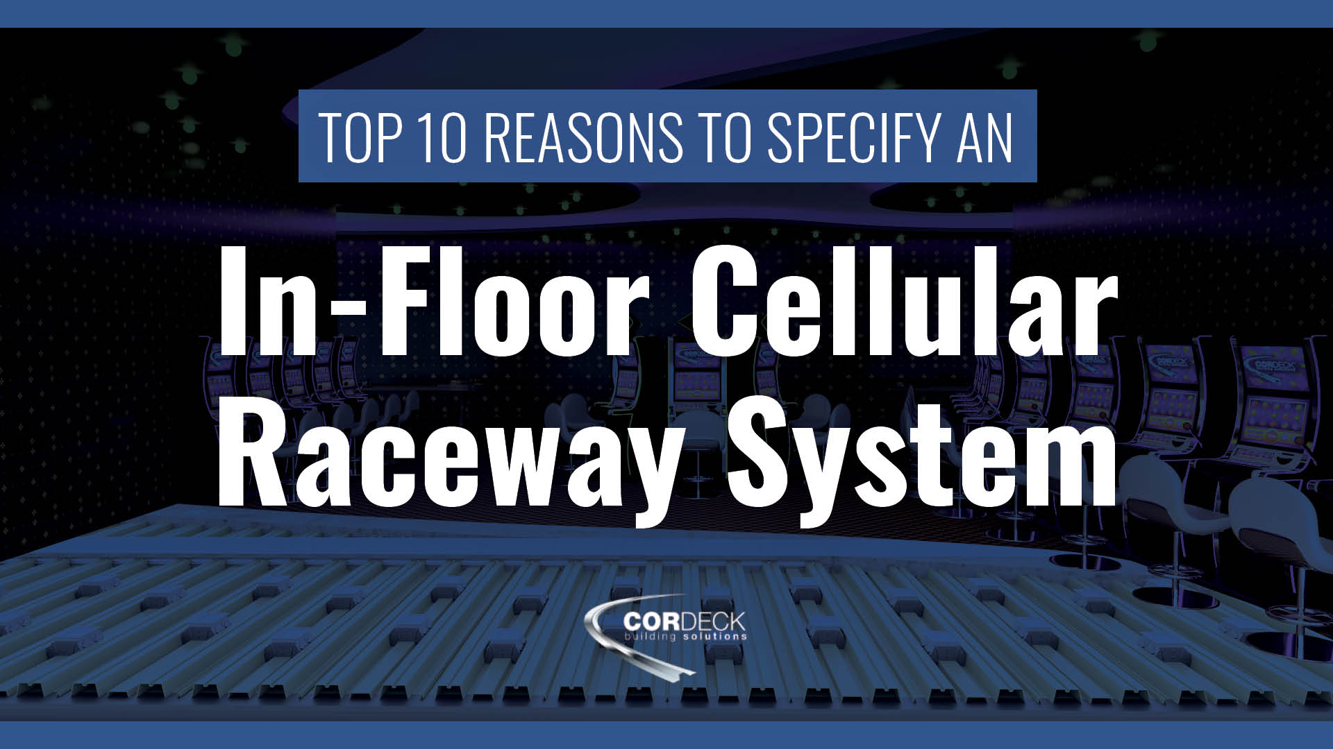 Cordeck Infloor Blog Featured